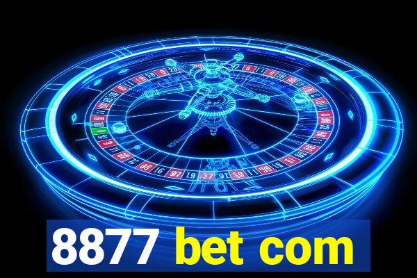 8877 bet com